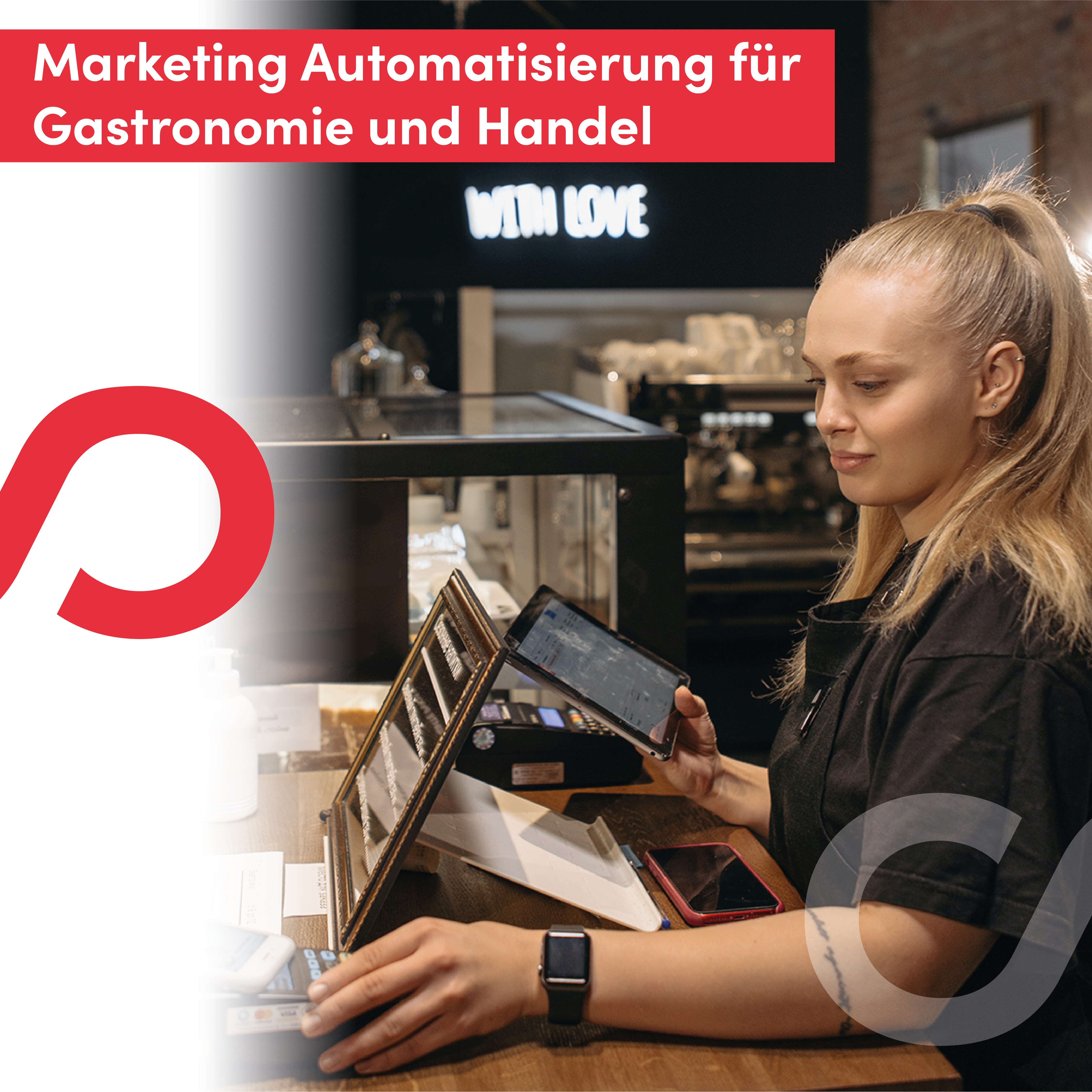 Marketing Automatisierung für Gastronomie und Handel